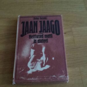 29992787 Heitlused matil ja eluteel . Jaan jaago