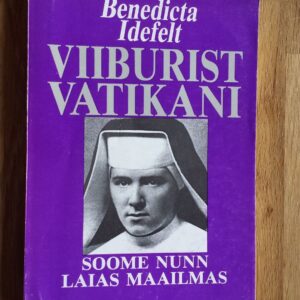 Viiburist Vatikani. Soome nunn laias maailmas