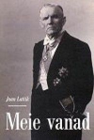 Meie vanad. Jaan Lattik