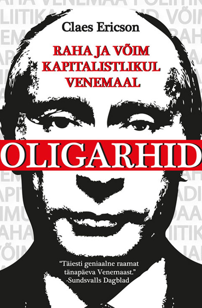 31947015 Oligarhid.Raha ja võim kapitalistlikul Venemaal UUS!