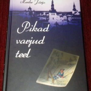 31956884 Pikad varjud teel. UUS!!!