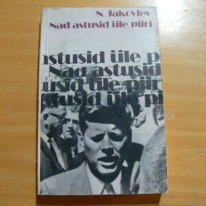 Nad astusid üle piiri