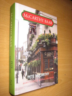 McCARTHY BAAR. Pete McCarthy. Avastusretk mööda Iirmaad