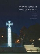 Vabadussõjast võidusambani