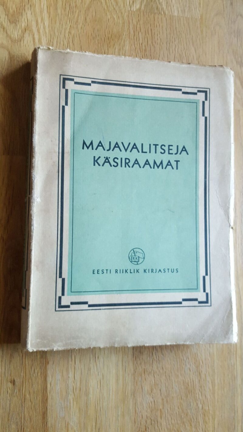 Majavalitseja käsiraamat  . 1951