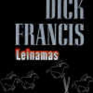 Leinamas . sari:  Menukirjanike sari . Dick Francis