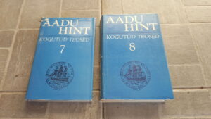 Kogutud teosed 7-8 .  Aadu Hint