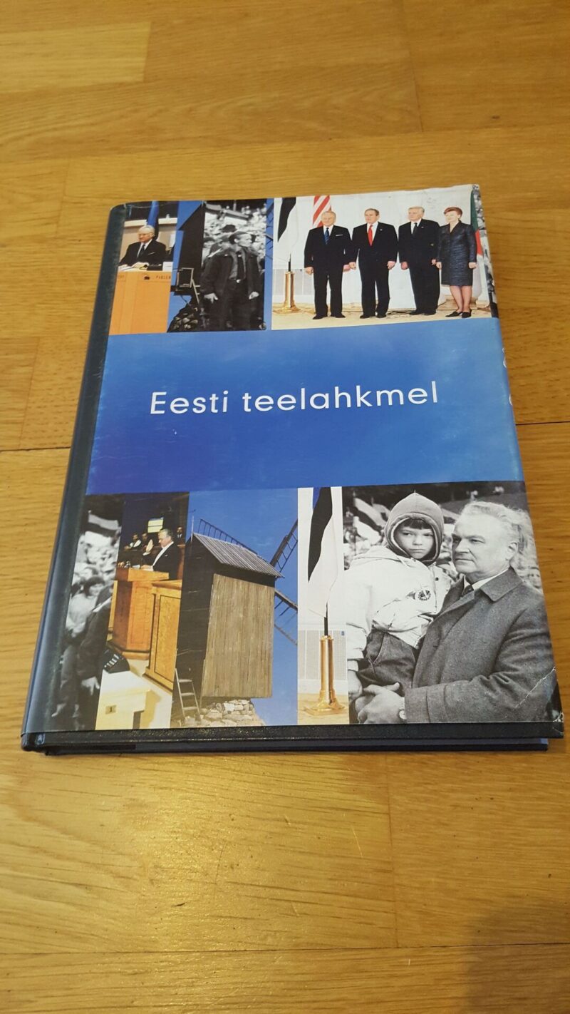 Eesti teelahkmel. Presidendi kõned 2001-2006