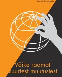 Väike raamat suurtest muutustest