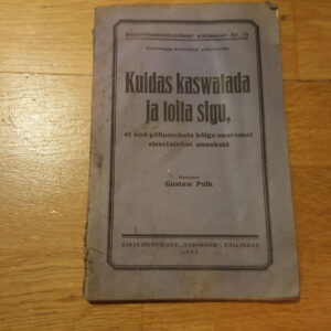 Kuidas kaswatada ja toita sigu 1923