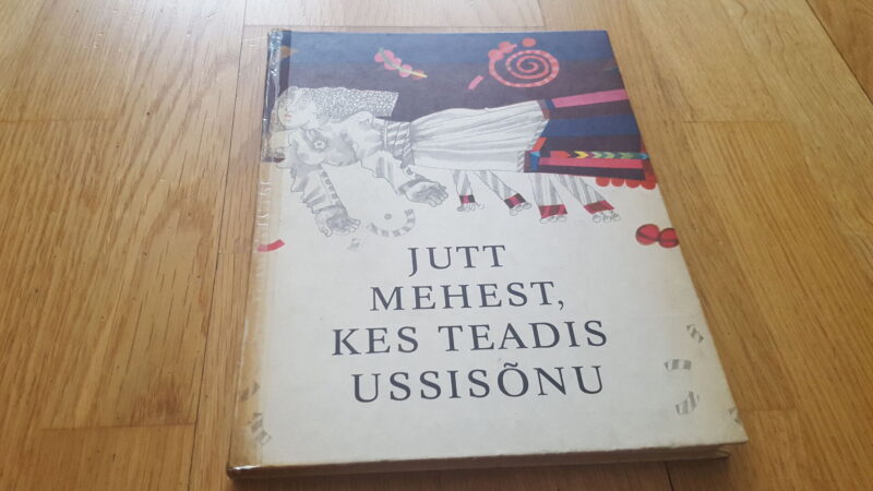Jutt mehest, kes teadis ussisõnu