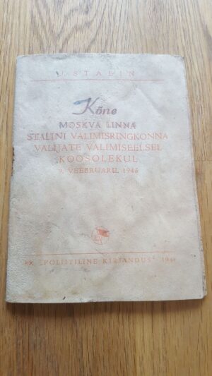 Kõne Moskva linna Stalini valimisringkonna valijate 1946