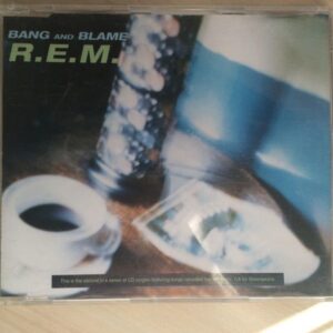 R.E.M. - Bang And Blame CD