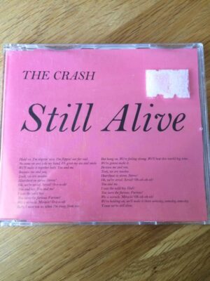The Crash - Still Alive CD