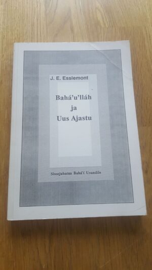 Bahá'u'lláh ja Uus Ajastu