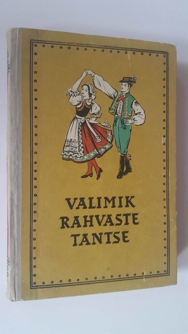 Valimik rahvaste tantse