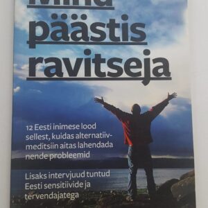 42599152 Mind päästis ravitseja . Aive Antson