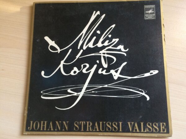 Miliza Korjus - Johann Straussi Valsse Vinüül 7'