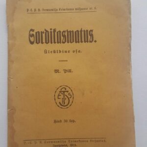 Sordikaswatus . 1915