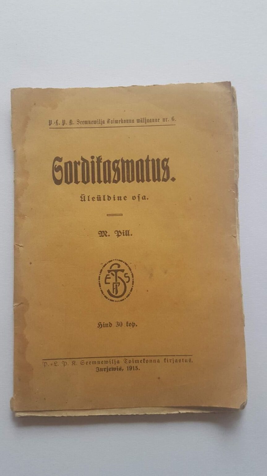 Sordikaswatus . 1915