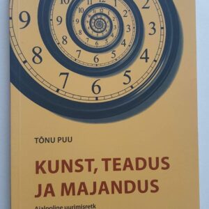 42895946 Kunst, teadus ja majandus . Tõnu Puu