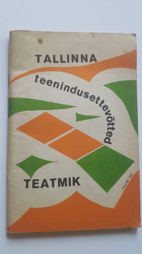 43158811 Tallinna teenindusettevõtted . Teatmik 1983