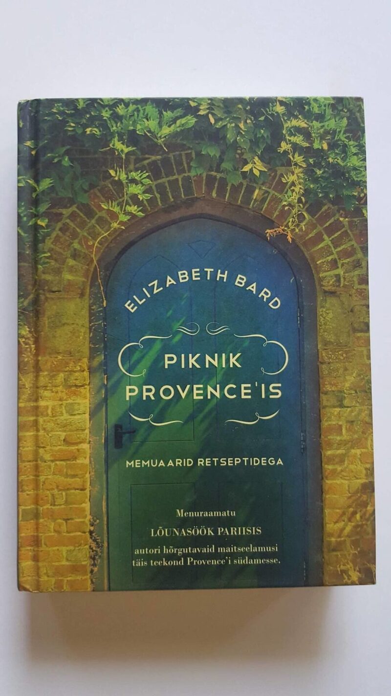 43399334 Piknik Provence'is . Memuaarid retseptidega . Elisabeth Bard