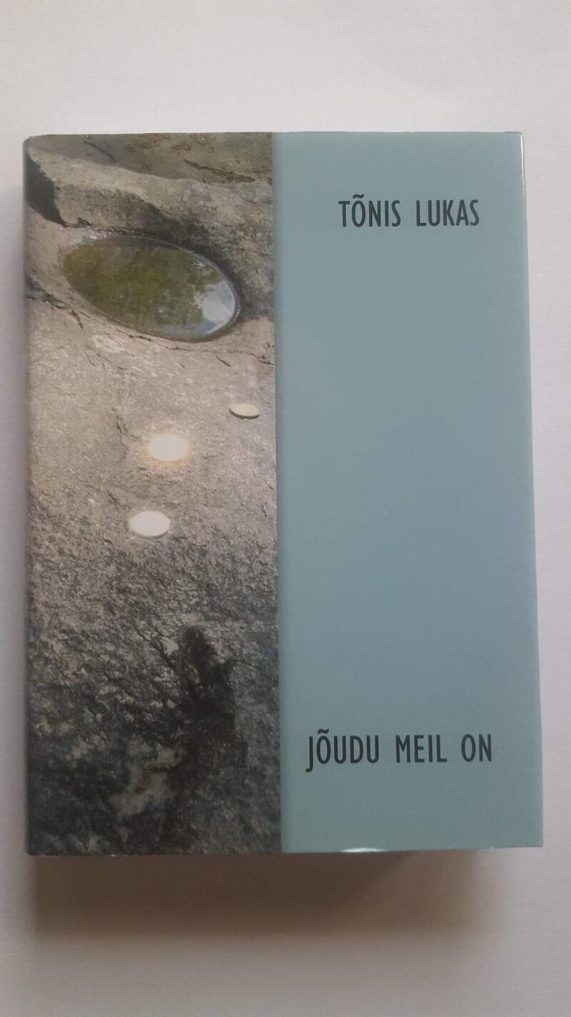 43531983 Jõudu meil on . Tõnis Lukas