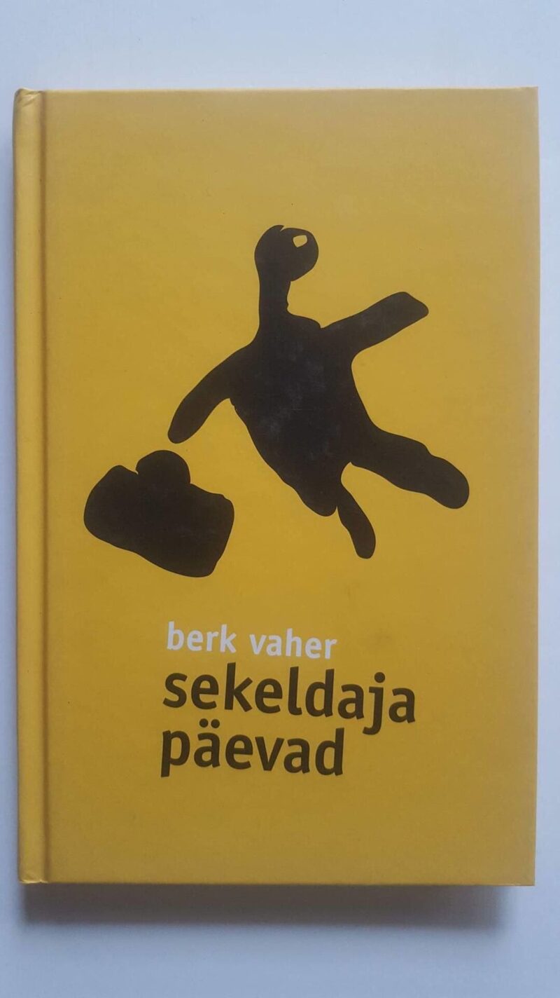 43709065 Sekeldaja päevad . Berk Vaher