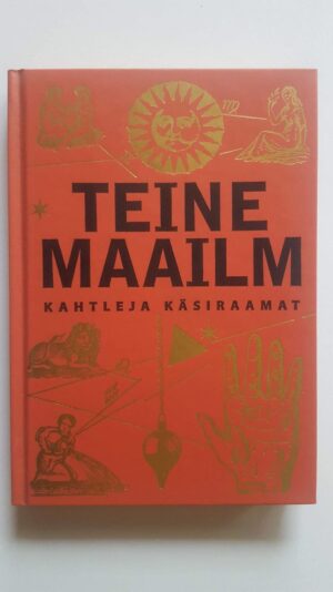 Teine maailm . Kahtleja käsiraamat