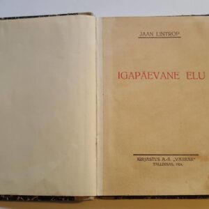 Igapäevane elu . Jaan Lintrop . 1923