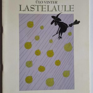 Lastelaule . Ülo Vinter