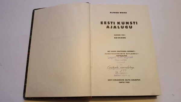 44132390 Eesti kunsti ajalugu . Alfred Waga . 1932