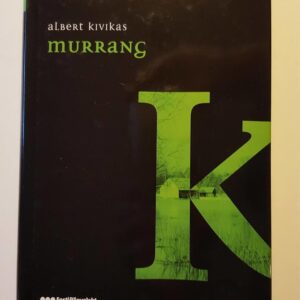 Murrang . Albert Kivikas