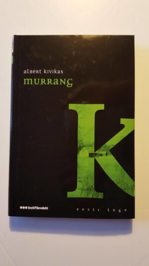 Murrang . Albert Kivikas