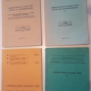 44500401 Kriminoloogia-alaseid töid . Tartu Ülikooli toimetised