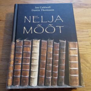 Nelja mõõt . Ian Caldwell ja Dustin Thomason