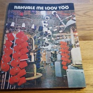 Rahvale me loov töö
