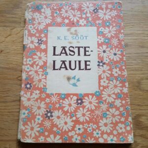 Lastelaule . K.E. Sööt . 1949
