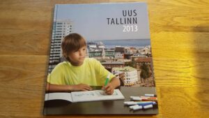 Uus Tallinn 2001 - 2013 . Linnar Priimägi