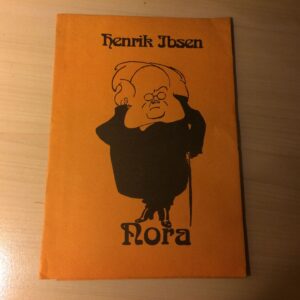 Henrik Ibsen - Nora 1985 Viljandi Draamateater Ugala Kava