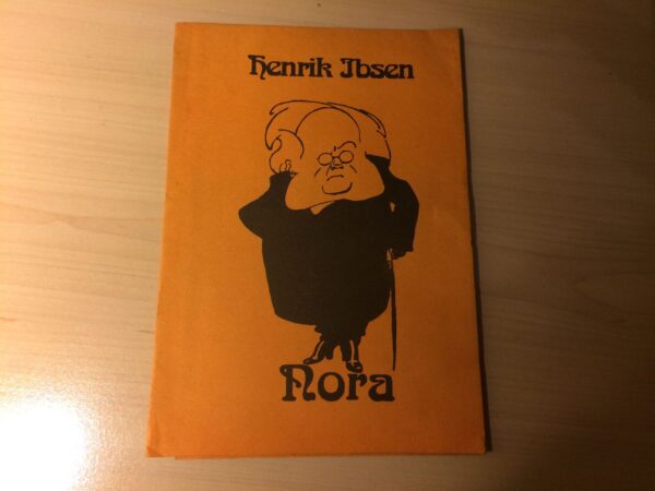 Henrik Ibsen - Nora 1985 Viljandi Draamateater Ugala Kava