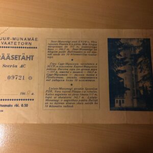 Suur-Munamäe Vaatetorn Pääsetäht Pilet 1960
