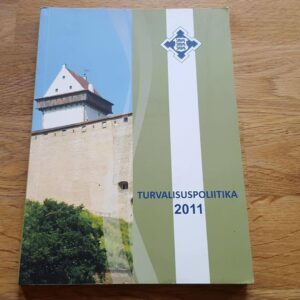 44628753 Turvalisuspoliitika 2011