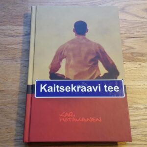 Kaitsekraavi tee . Kari Hotakainen