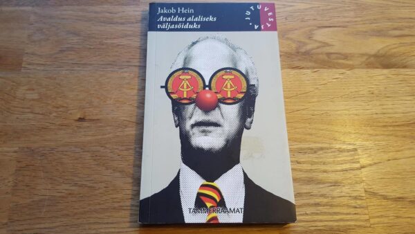 Avaldus alaliseks väljasõiduks . Jakob Hein