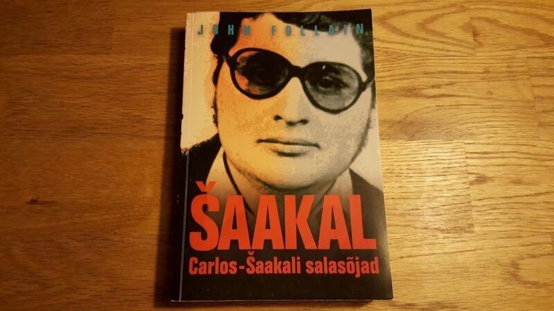 44672067 Šaakal . Carlos-Šaakali salasõjad . John Follain