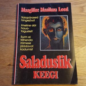 44772150 Saladuslik keegi . Maagilise maailma lood