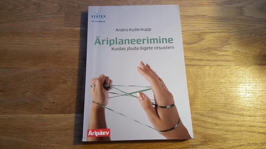 Äriplaneerimine . Andro Kullerkupp
