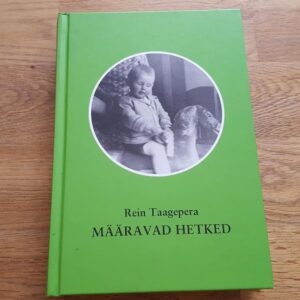 Määravad hetked . Rein Taagepera